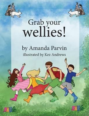 Grab your wellies By Parvin 9781919631400 (Paperback)