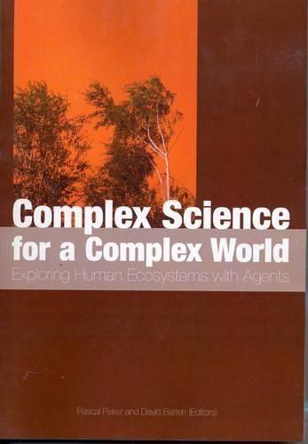 Complex Science for a Complex World 9781920942380 (Paperback)