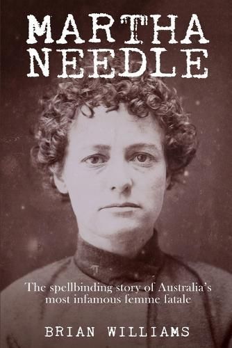Martha Needle By Brian Williams 9781921024955 (Paperback)
