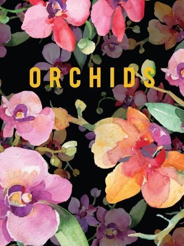 Luxe Nature - Orchids By Reed New Holland Publishers 9781921073670