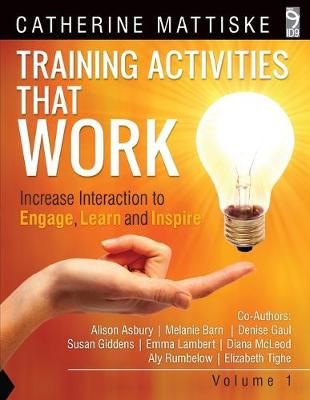 Training Activities That Work Volume 1 By Catherine Mattiske