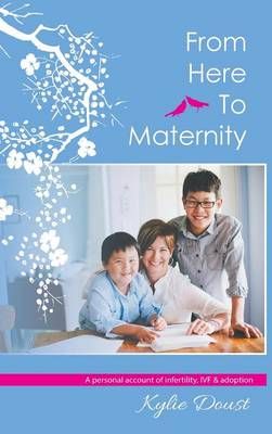 From Here To Maternity By Kylie Marie Doust 9781921883576 (Hardback)