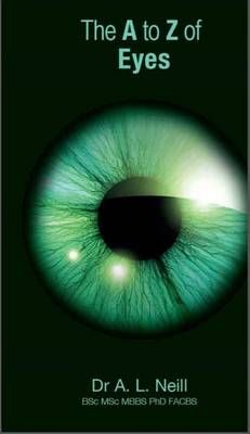 The A to Z of Eyes By Amanda Neill 9781921930133 (Paperback)