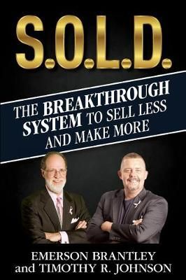 S.O.L.D. By Timothy R Johnson, Emerson Brantley 9781922093561