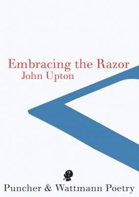 Embracing the Razor By Upton, John 9781922186621 (Paperback)