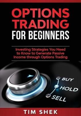 Options Trading for Beginners By Shek 9781922300133 (Paperback)