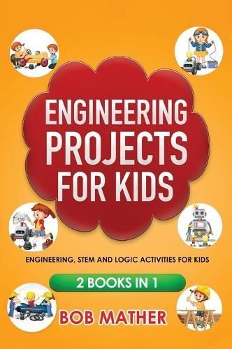 Engineering Projects for Kids 2 Books in 1 By Mather 9781922300867
