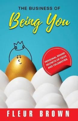 Business of Being YOU By Fleur Brown 9781922309068 (Paperback)