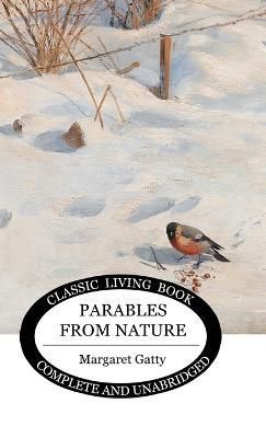 Parables from Nature By Margaret Gatty 9781922348340 (Hardback)