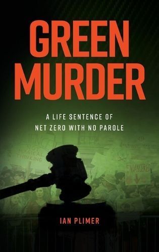 Green Murder By Plimer 9781922449849 (Hardback)
