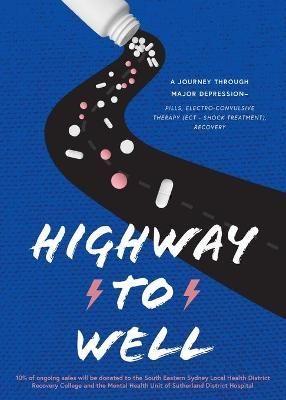 Highway to Well By Jody Fenech 9781922452900 (Paperback)