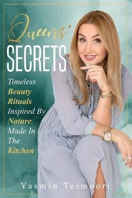 Queens' Secrets By Yasmin Teimoori 9781922456717 (Paperback)