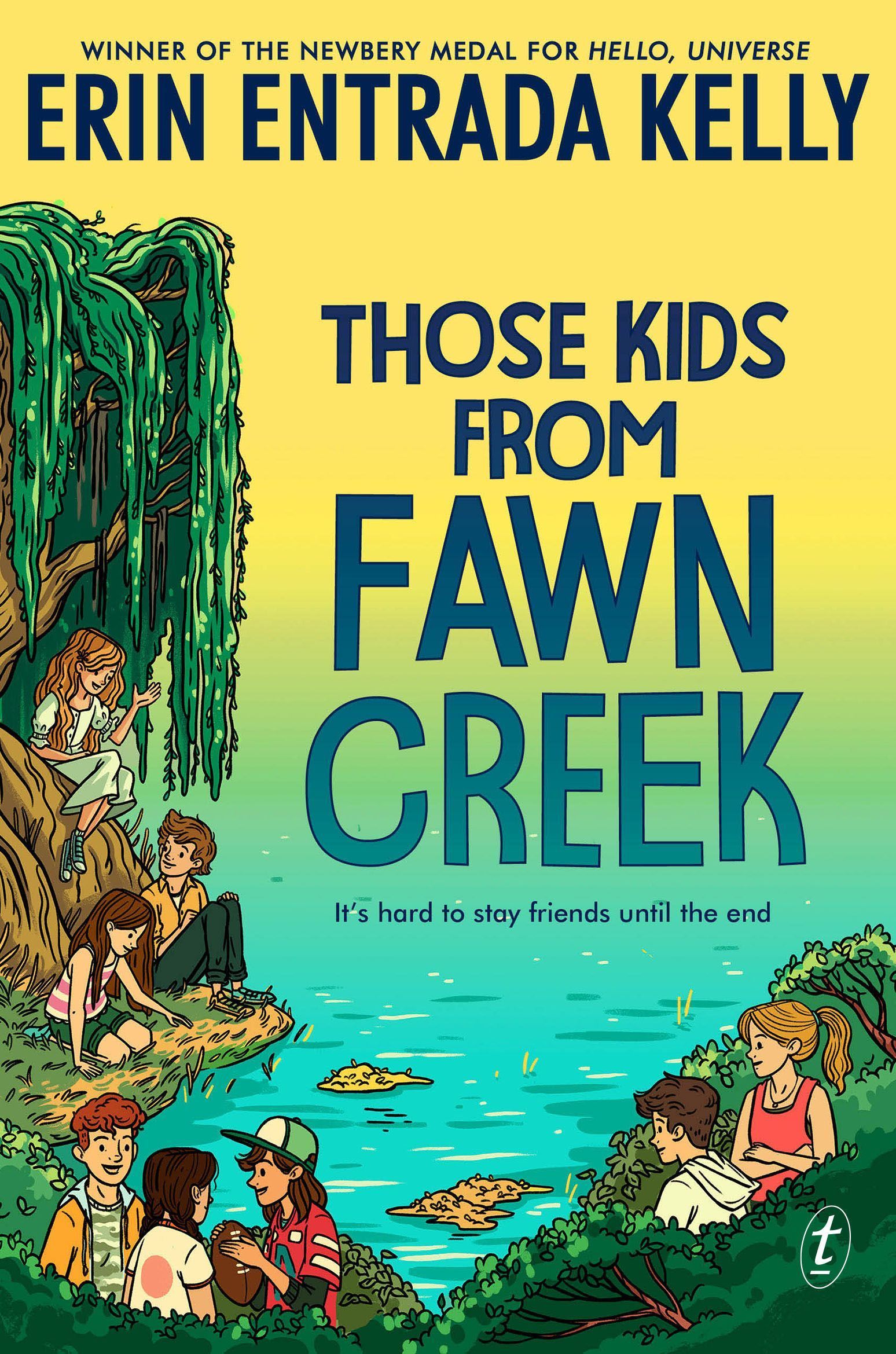 Those Kids From Fawn Creek By Erin Entrada Kelly 9781922458506