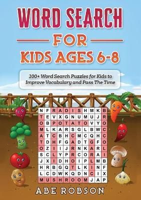Word Search for Kids Ages 6-8 By Robson 9781922462671 (Paperback)