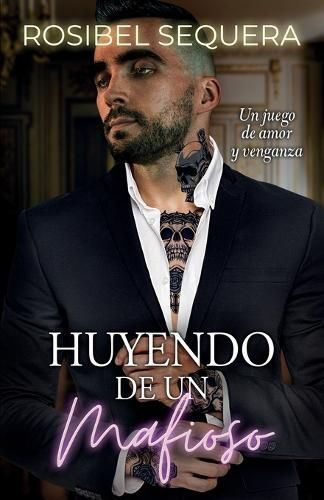 Huyendo De Un Mafioso By Rosibel Sequera 9781922475473 (Paperback)