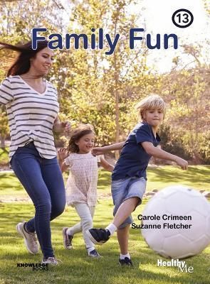Family Fun By Carole Crimeen, Suzanne Fletcher 9781922516596