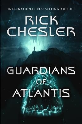 Guardians Of Atlantis By Rick Chesler 9781922551382 (Paperback)