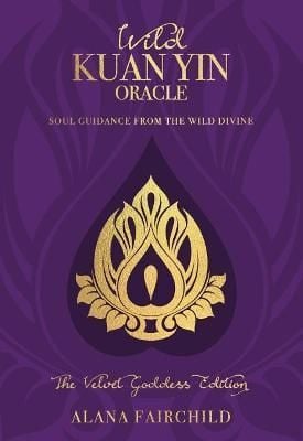 Wild Kuan Yin Oracle - the Velvet Goddess Edition 9781922573308 ()