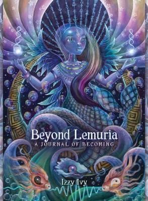 Beyond Lemuria By Izzy Ivy 9781922573377 (Paperback)
