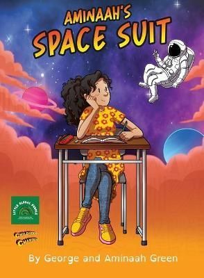 Animaah's Space Suit By George Green 9781922603081 (Paperback)