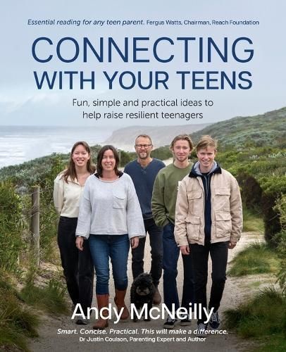 Connecting With Your Teens By Andy McNeilly 9781922607805 (Paperback)