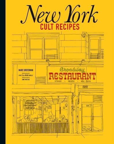 New York Cult Recipes By Marc Grossman 9781922616975 (Hardback)