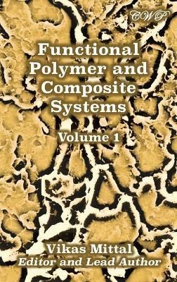 Functional Polymer and Composite Systems By Vikas Mittal (editor)