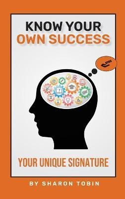 Know Your Own Success By Tobin, Sharon 9781922618429 (Hardback)