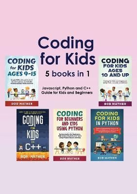Coding for Kids 5 Books in 1 By Mather 9781922659637 (Paperback)