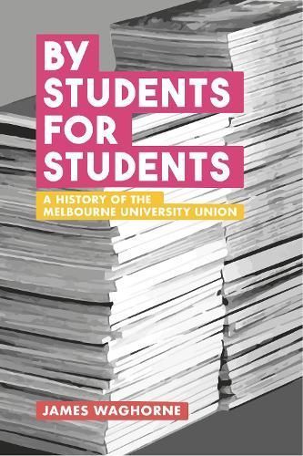 By Students For Students By James Waghorne 9781922669490 (Paperback)