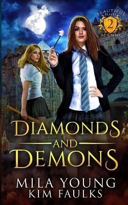 Diamonds and Demons By Mila Young 9781922689696 (Paperback)