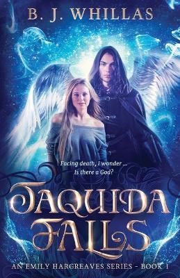 Taquida Falls By Whillas, B. J. 9781922697042 (Paperback)