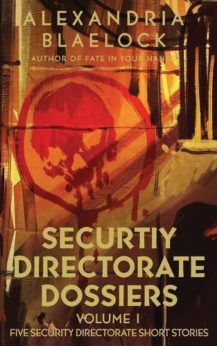 Security Directorate Dossiers By Blaelock 9781922744715 (Paperback)