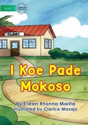 At The Clinic - I Koe Pade Mokoso By Rhonna Marita, Eileen (Paperback)
