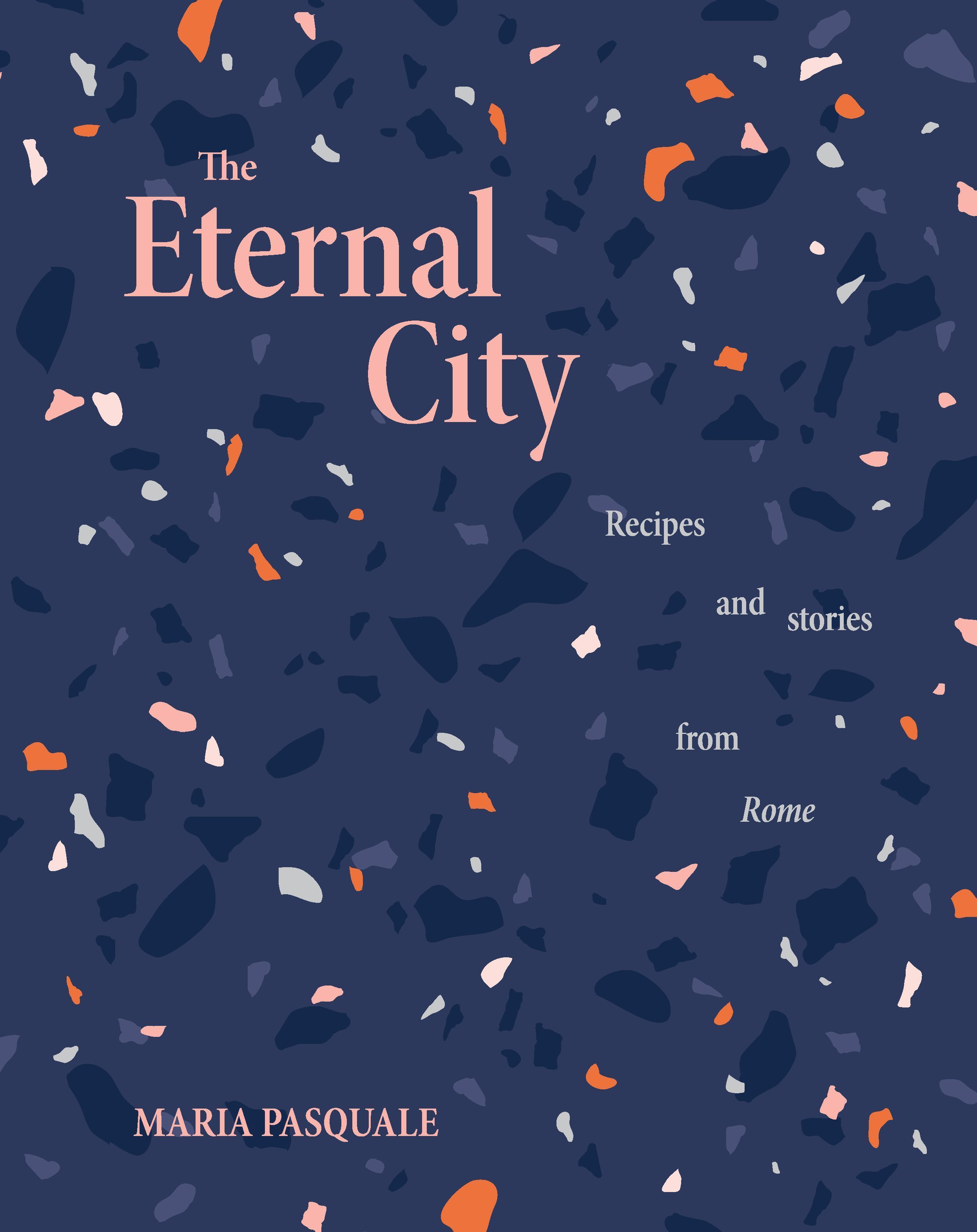 The Eternal City By Maria Pasquale 9781922754271 (Hardback)