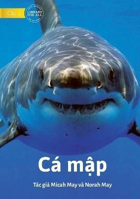Sharks - Ca m?p By Micah May 9781922763488 (Paperback)