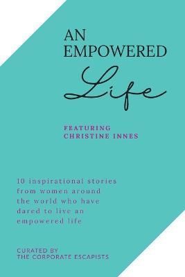 An Empowered Life By Christine Innes 9781922773500 (Paperback)