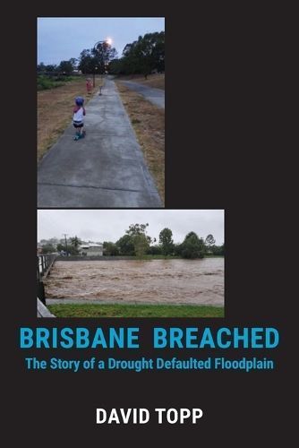 Brisbane Breached By Topp 9781922815781 (Paperback)