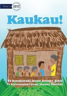 Bark! - Kaukau! (Te Kiribati) By John 9781922835642 (Paperback)