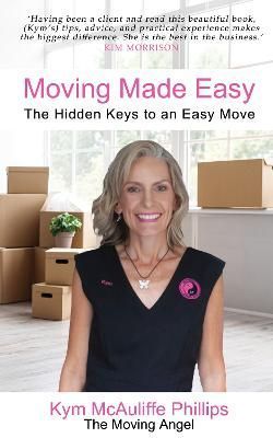 Moving Made Easy By Phillips 9781922854278 (Paperback)