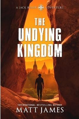 The Undying Kingdom By Matt James 9781922861276 (Paperback)