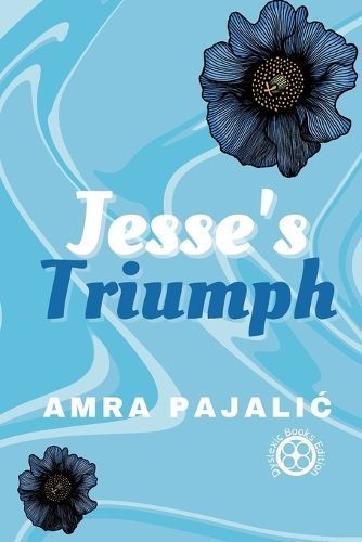 Jesse's Triumph By Pajalic 9781922871459 (Paperback)