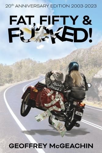 Fat, Fifty & Fu*ked By McGeachin 9781922904584 (Paperback)