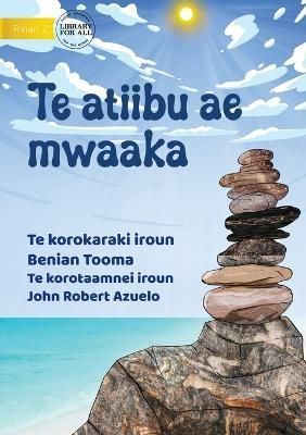 Magic Stone - Te atiibu ae mwaaka (Te Kiribati) By Tooma 9781922910059