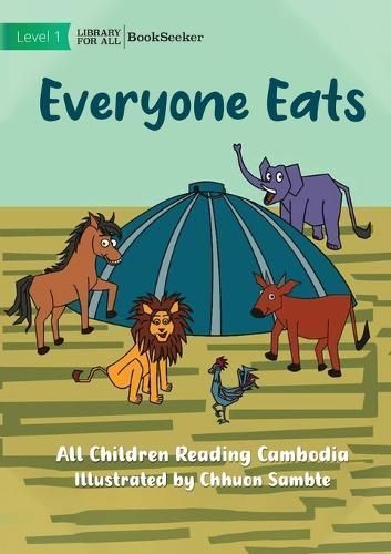 Everyone Eats By All Children Reading Cambodia 9781922918970