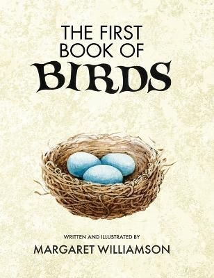 First Book of Birds By Williamson 9781922950673 (Hardback)