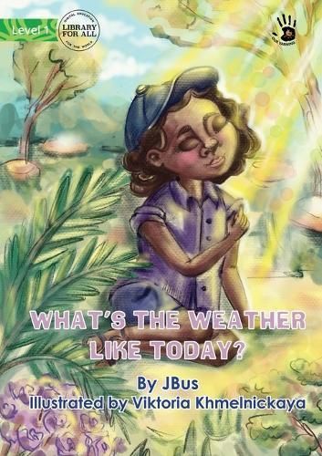 What's the Weather Like Today? - Our Yarning By Wimbus 9781923143470