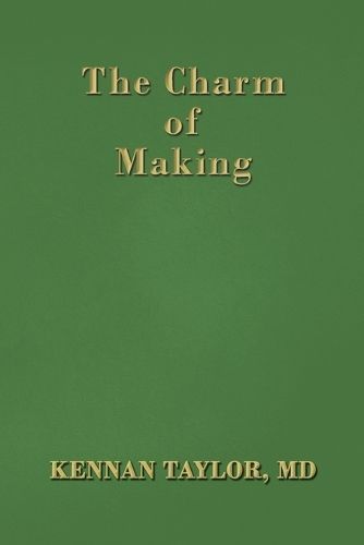 Charm of Making By Taylor 9781923174108 (Paperback)