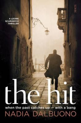 The Hit By Nadia Dalbuono 9781925228960 (Paperback)