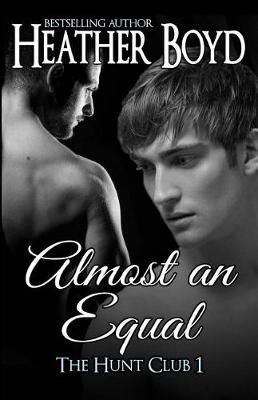 Almost an Equal By Boyd 9781925239003 (Paperback)